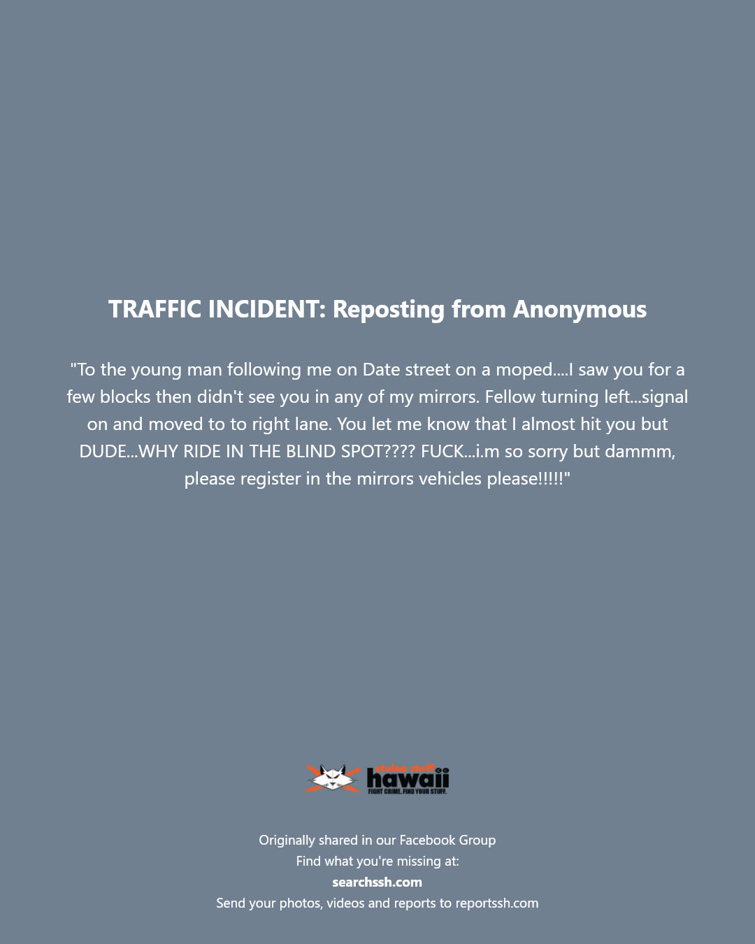 TRAFFIC INCIDENT - Date Street, Honolulu | Stolen Stuff Hawaii