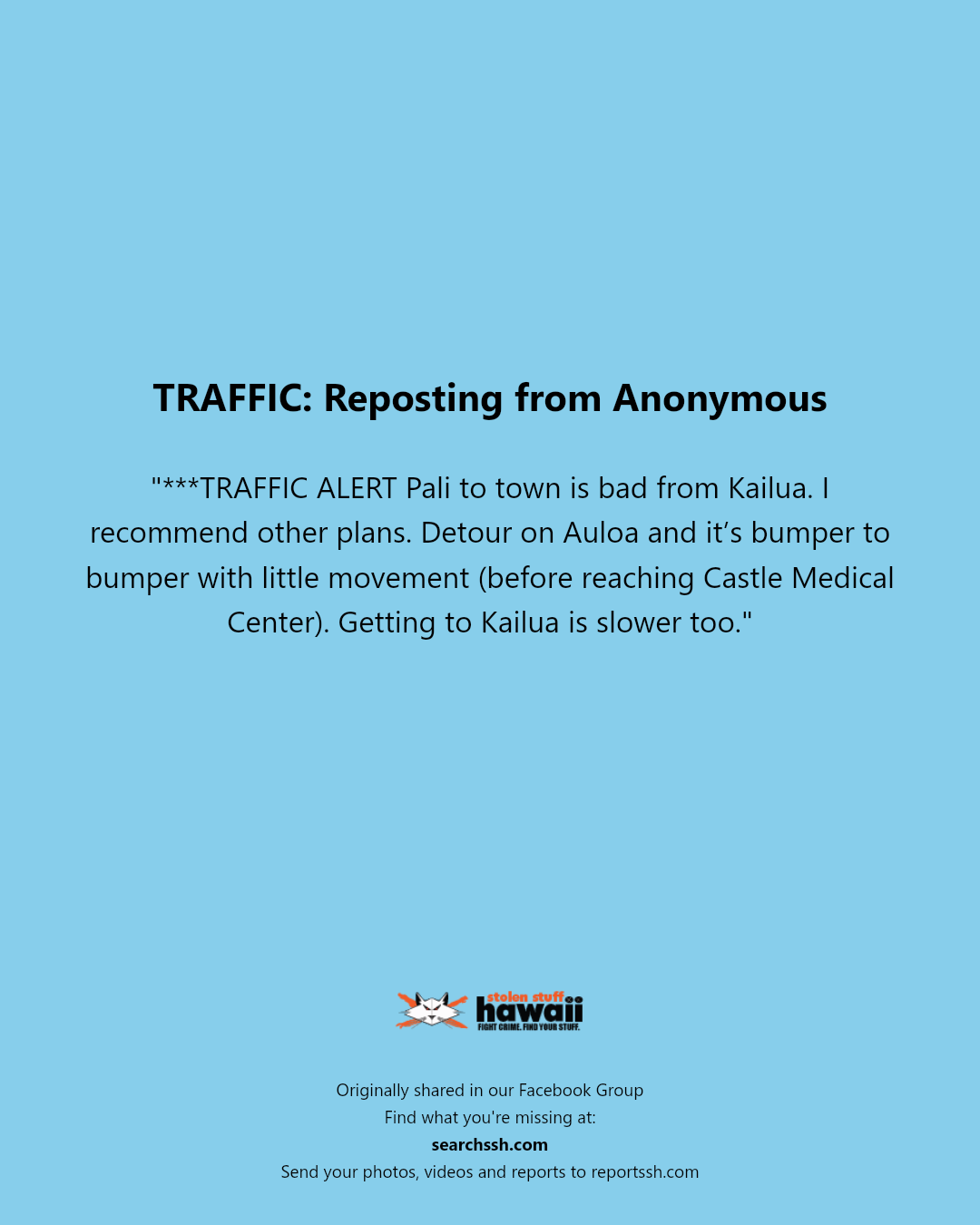 TRAFFIC - Unknown | Stolen Stuff Hawaii