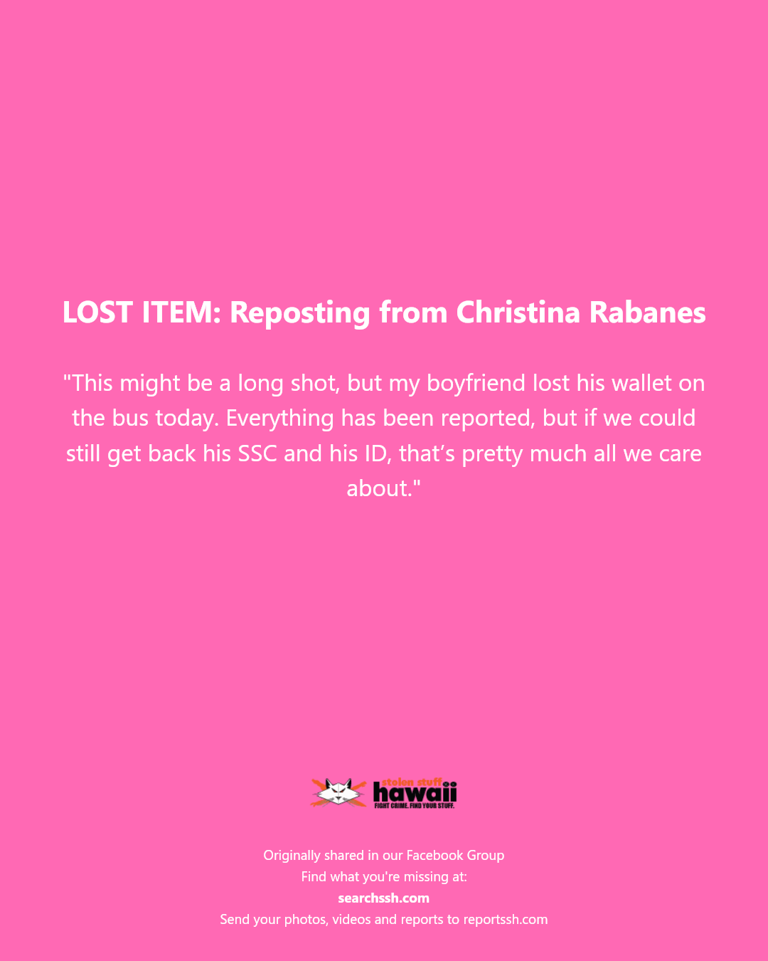 LOST ITEM - Unknown | Stolen Stuff Hawaii