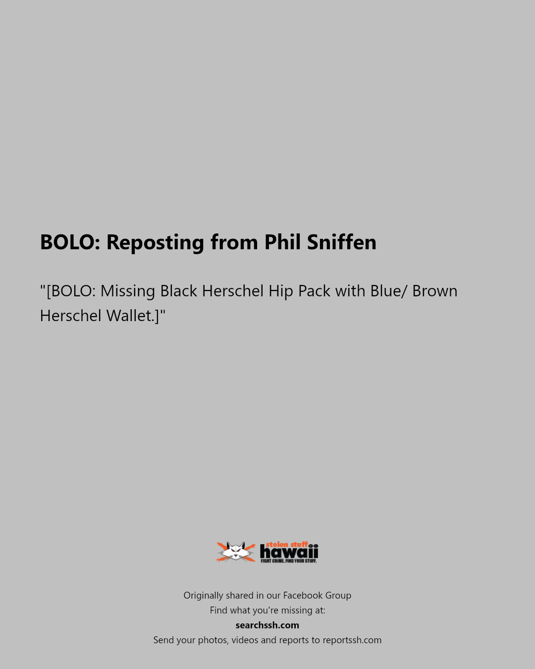 BOLO - Unknown | Stolen Stuff Hawaii