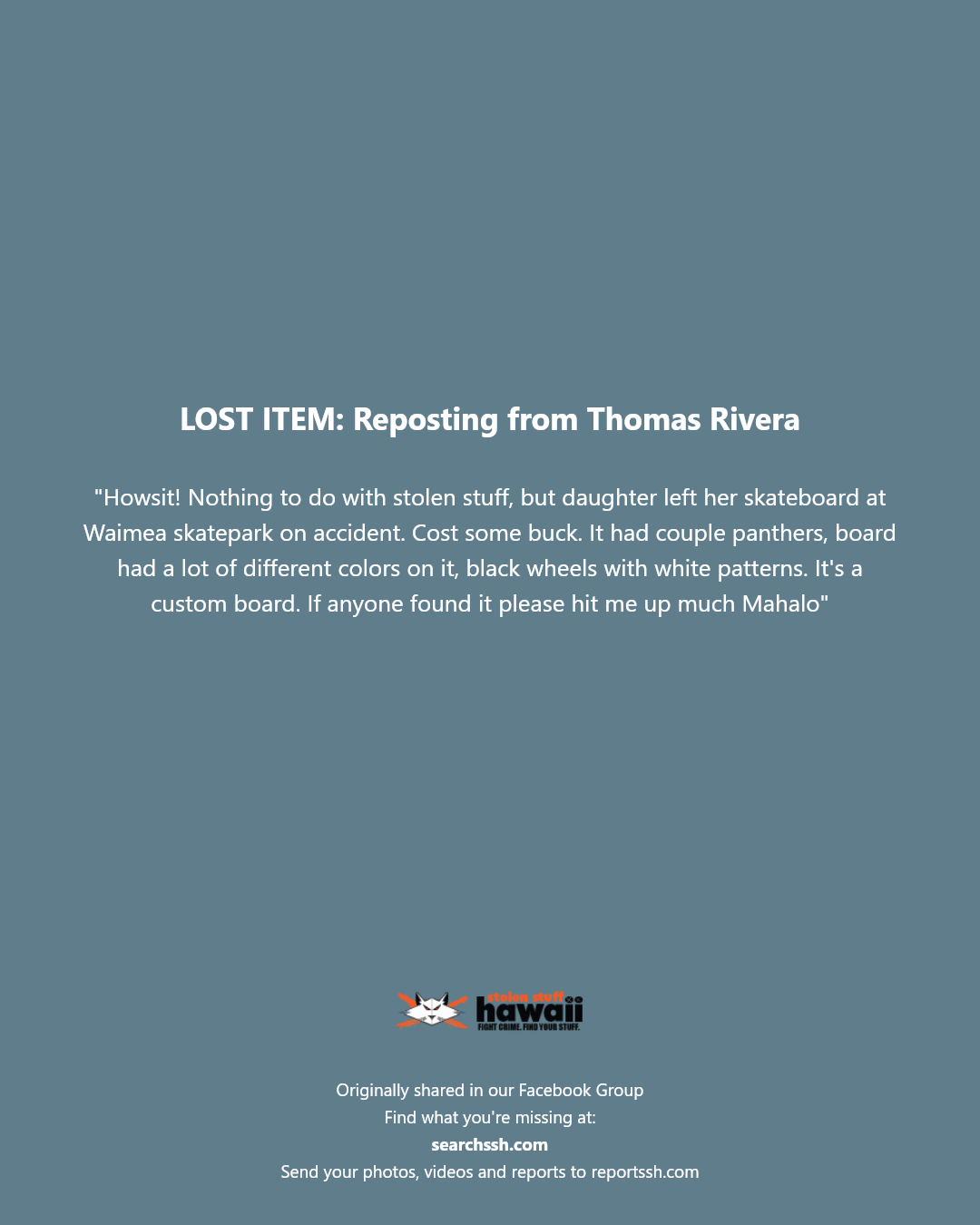 LOST ITEM - Waimea skatepark, Hawaii | Stolen Stuff Hawaii