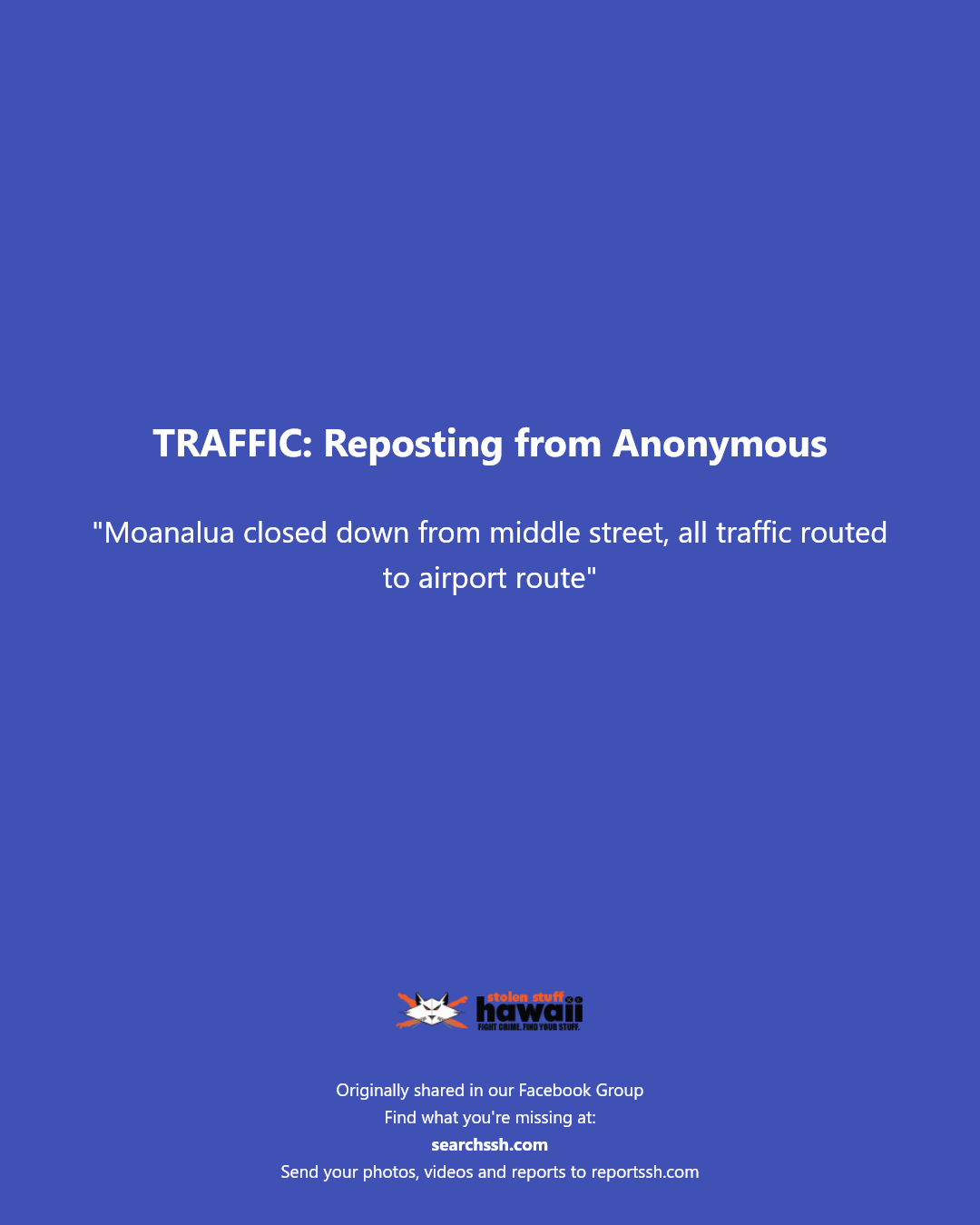 TRAFFIC - Moanalua, Honolulu, Oahu | Stolen Stuff Hawaii
