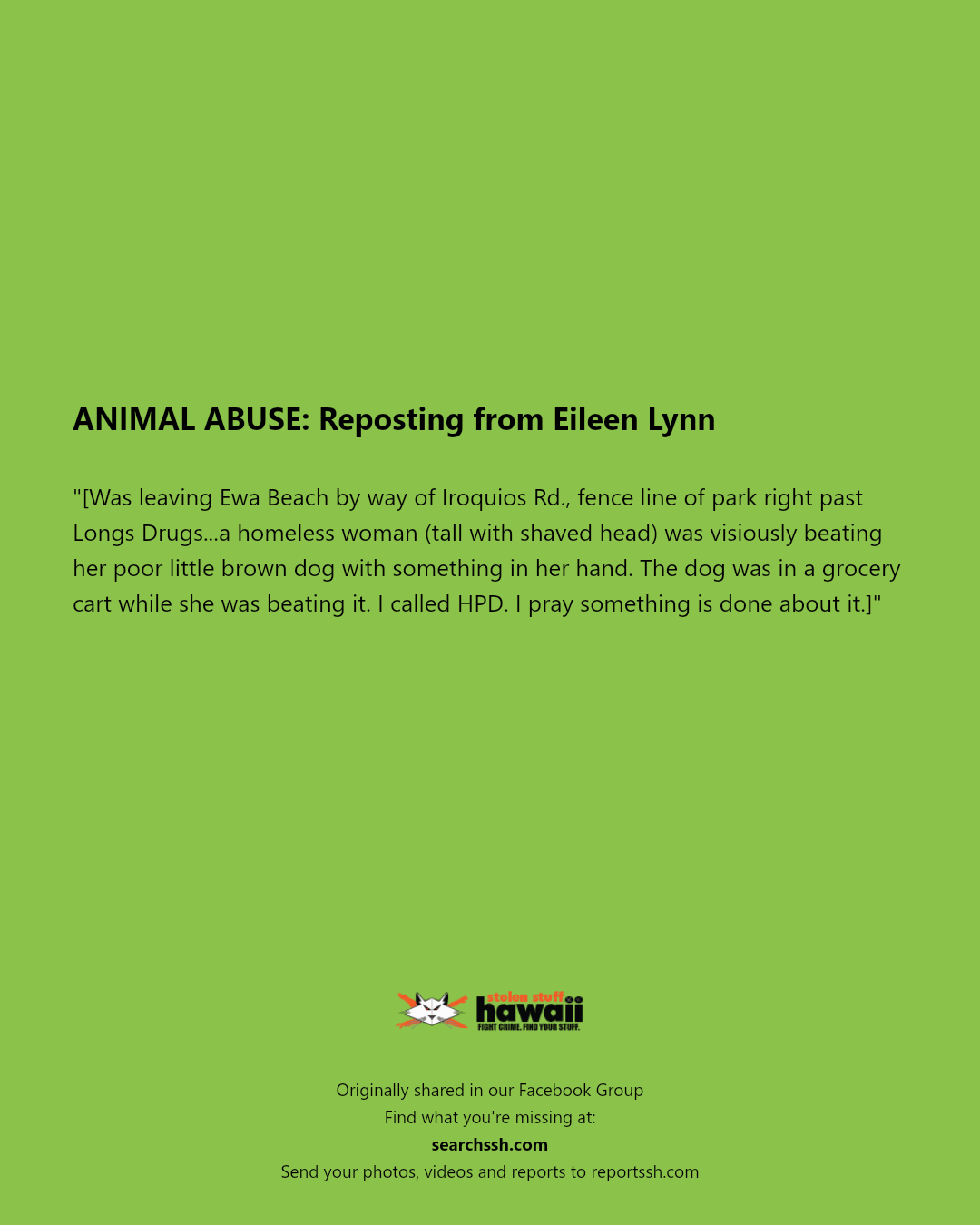 ANIMAL ABUSE - Iroquois Road, Ewa Beach, Oahu | Stolen Stuff Hawaii