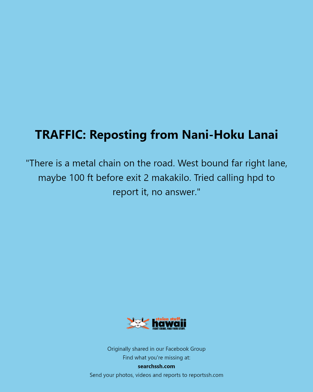 TRAFFIC - Exit 2 Makakilo, Oahu | Stolen Stuff Hawaii