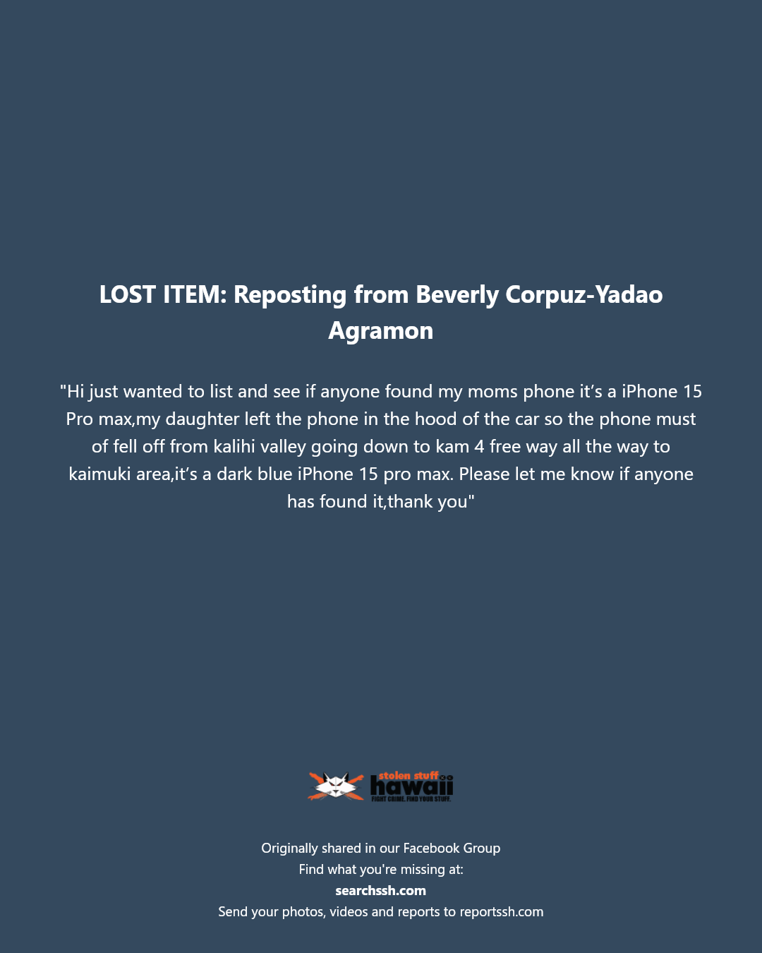 LOST ITEM - Kalihi Valley, Kam 4 Freeway, Kaimuki area | Stolen Stuff Hawaii