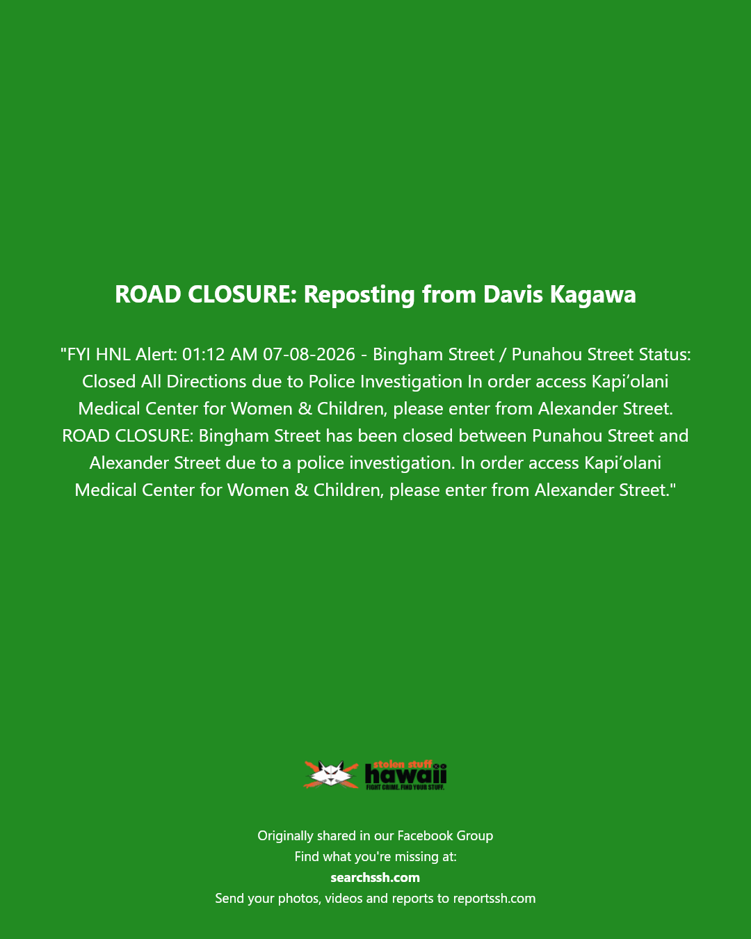 ROAD CLOSURE - Bingham Street and Punahou Street, Honolulu | Stolen Stuff Hawaii
