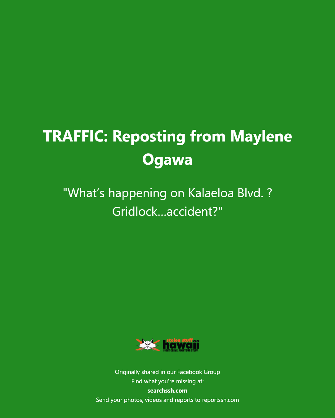 TRAFFIC - Kalaeloa Blvd. | Stolen Stuff Hawaii
