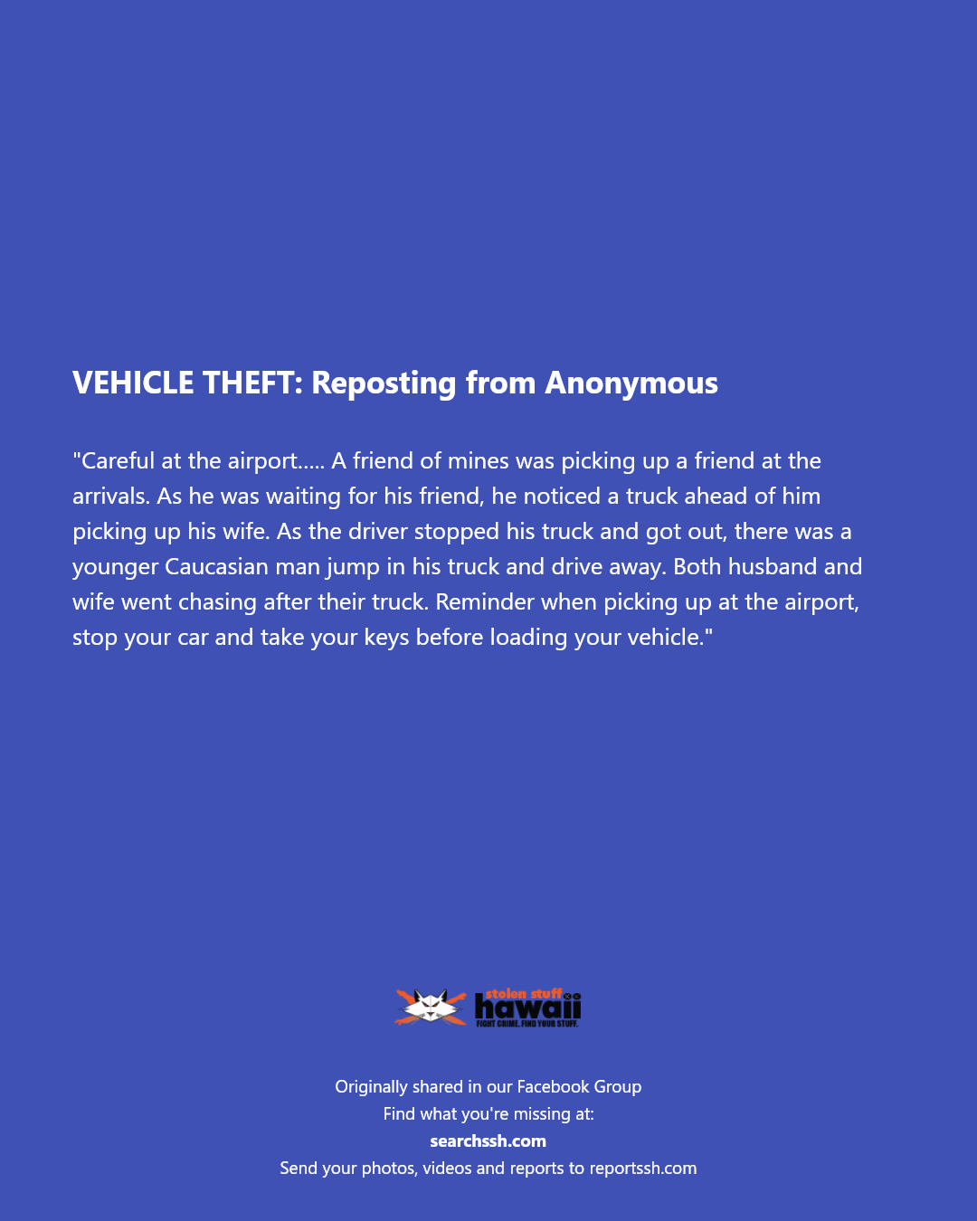 AWARENESS - Unknown | Stolen Stuff Hawaii