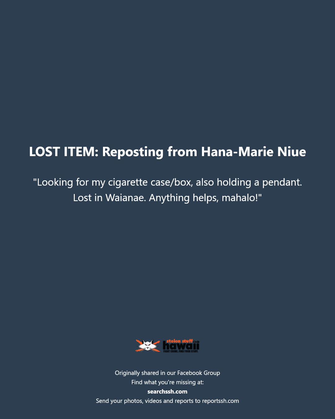 LOST ITEM - Waianae, Oahu | Stolen Stuff Hawaii