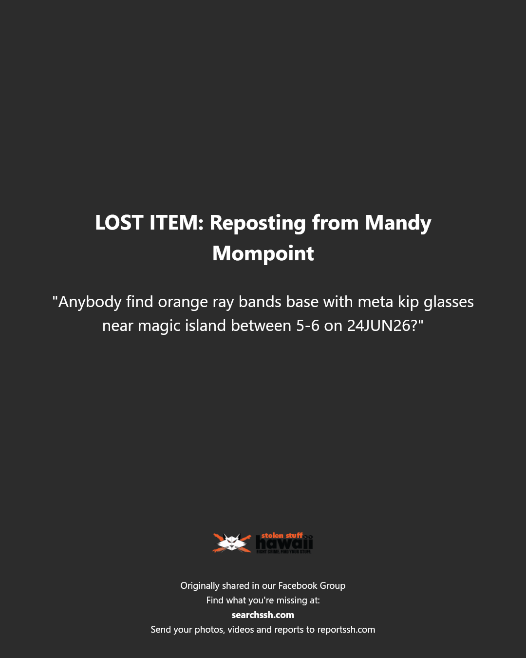 LOST ITEM - Magic Island, Honolulu, Oahu | SSH Search