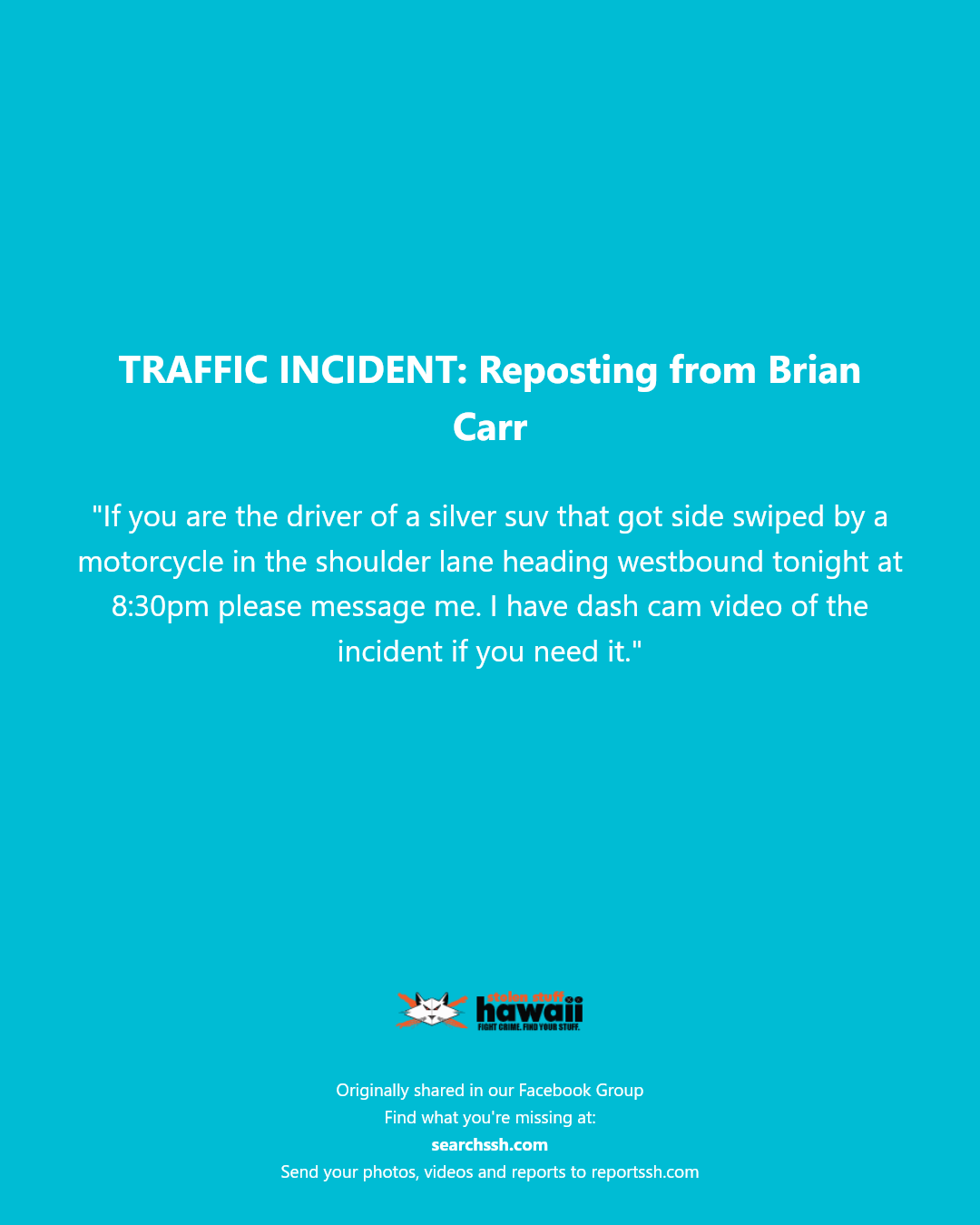 TRAFFIC INCIDENT - Unknown | SSH Search