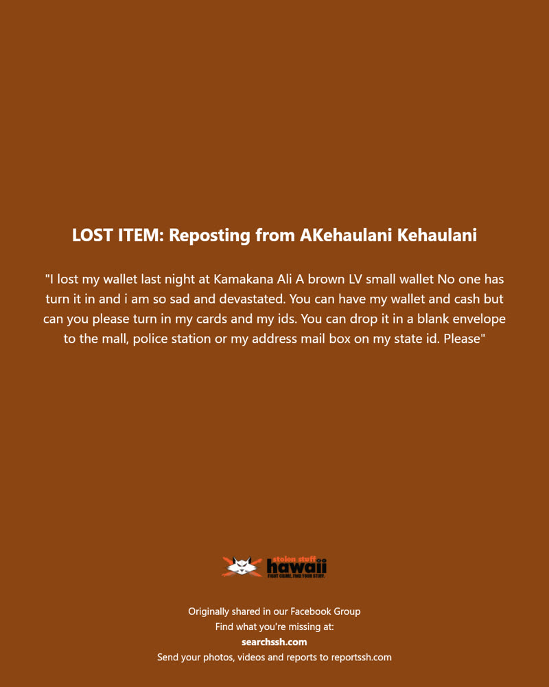 LOST ITEM - Kamakana Ali'i, Kapolei, Oahu | SSH Search