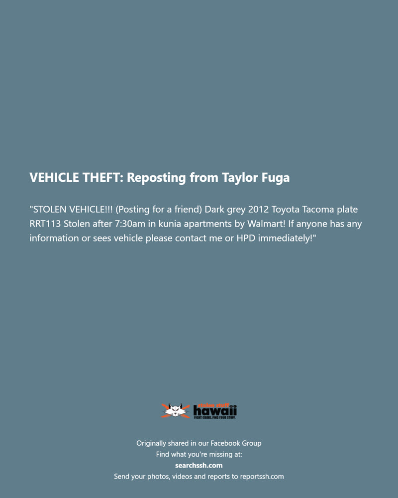 VEHICLE THEFT - Kunia Apartments, near Walmart, Oahu | SSH Search