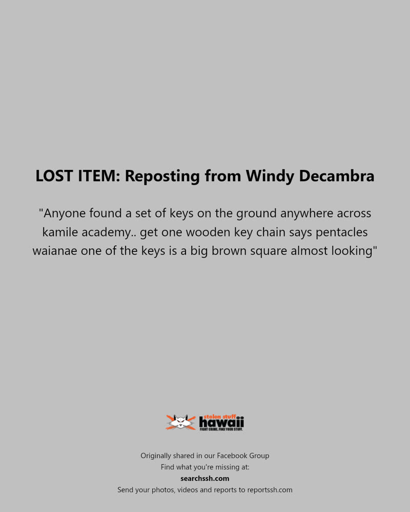 LOST ITEM - Kamile Academy, Waianae, Oahu | SSH Search