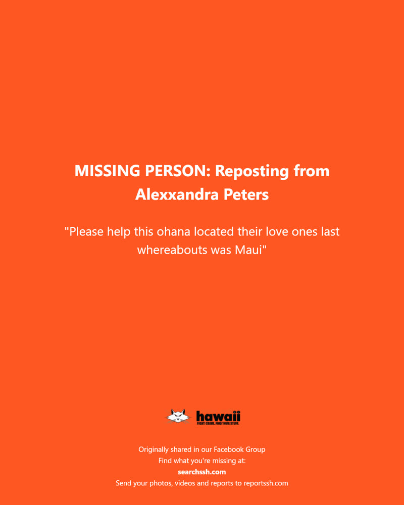 MISSING PERSON - Hawaii | SSH Search