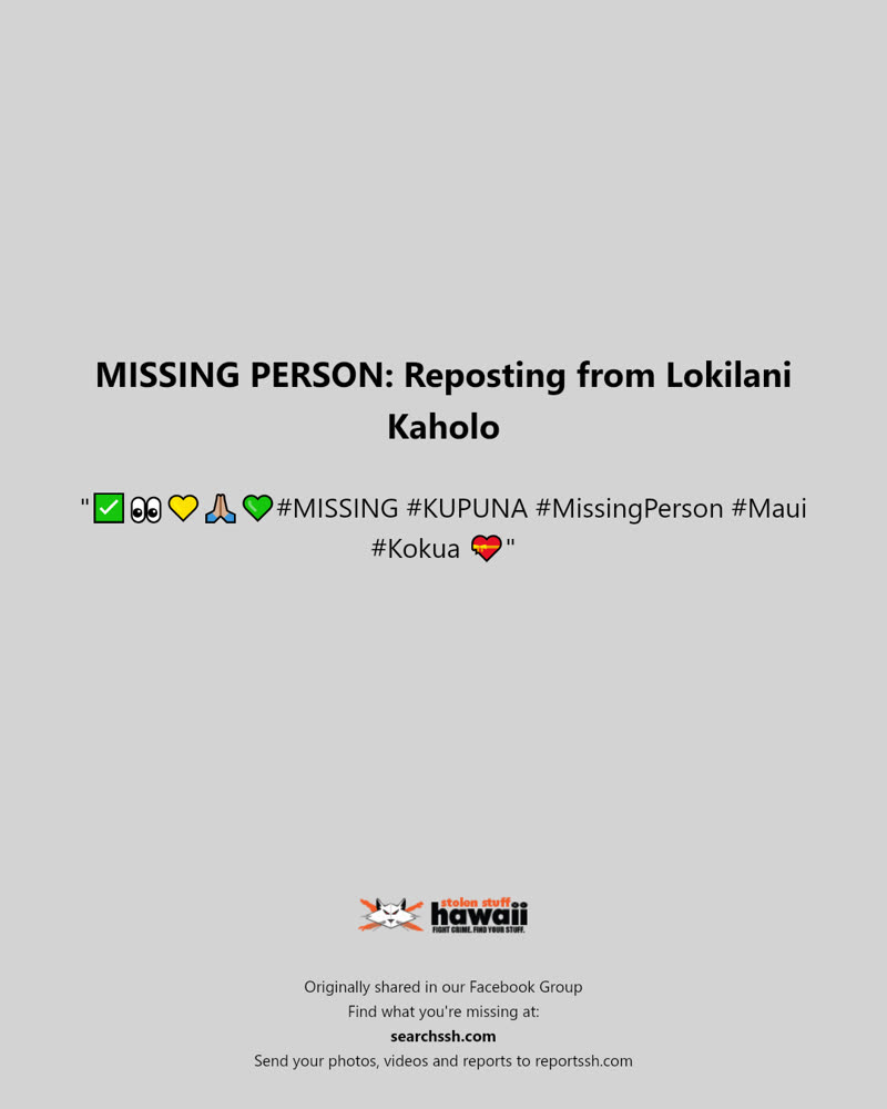 MISSING PERSON - Hawaii | SSH Search