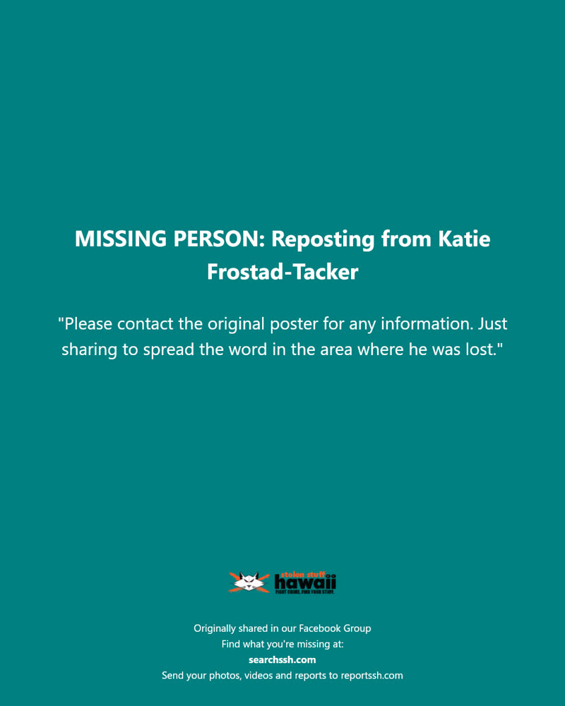 MISSING PERSON - Hawaii | SSH Search