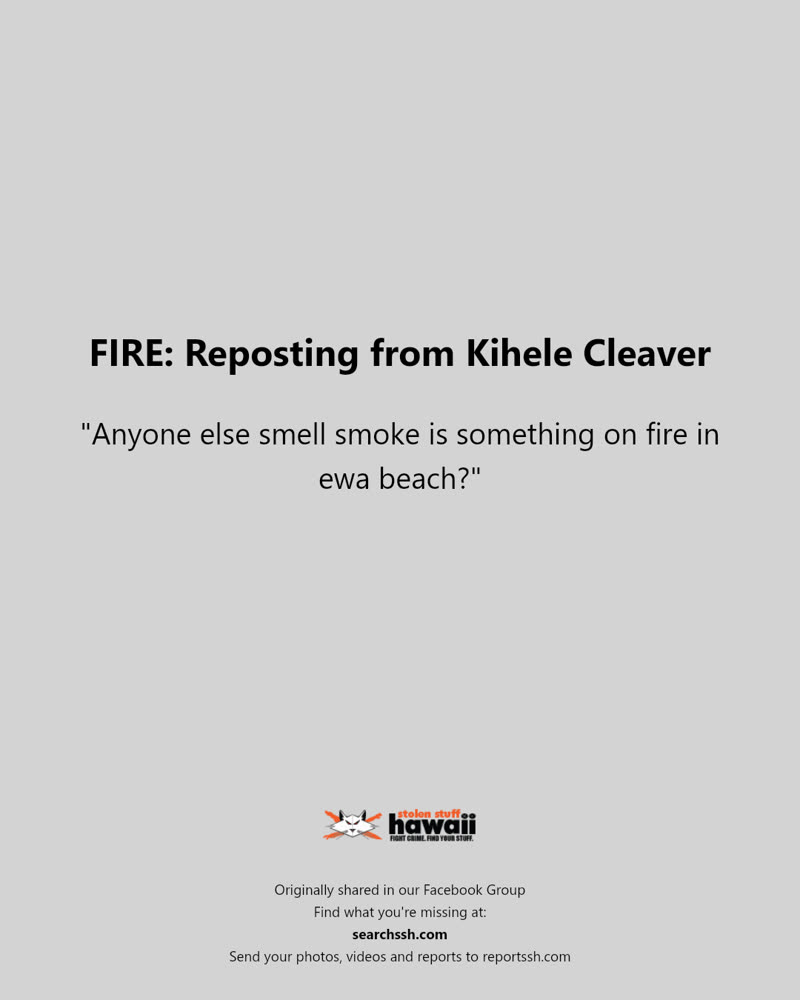 FIRE - Ewa Beach, Oahu | SSH Search