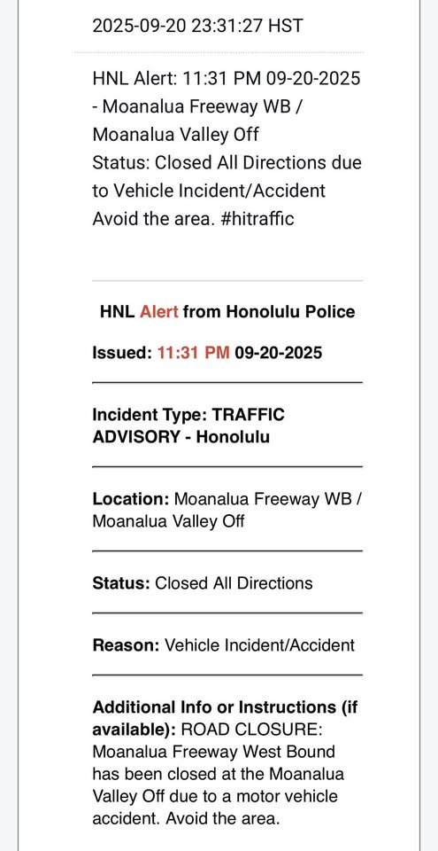 ROAD CLOSURE - Moanalua Freeway WB off ramp to Moanalua Valley | SSH Search