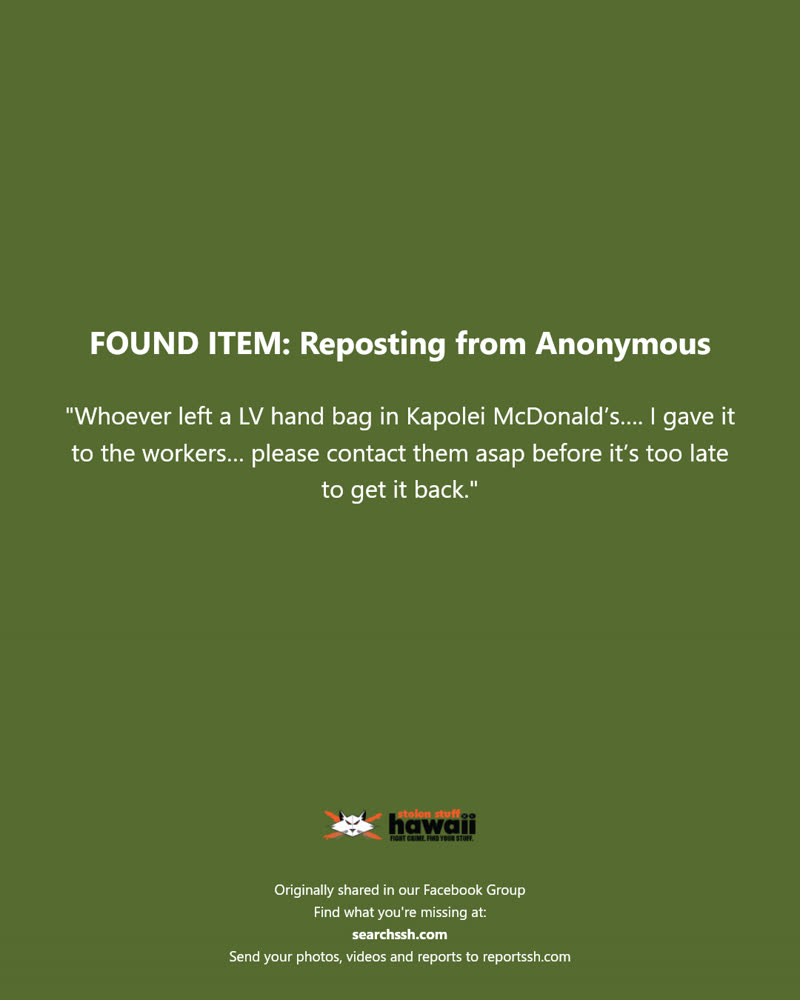FOUND ITEM - Kapolei McDonald's, Kapolei, Oahu | SSH Search