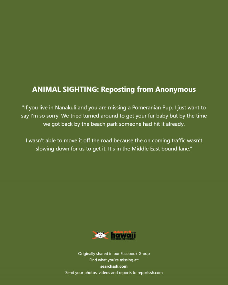 ANIMAL SIGHTING - Nanakuli, Oahu | SSH Search
