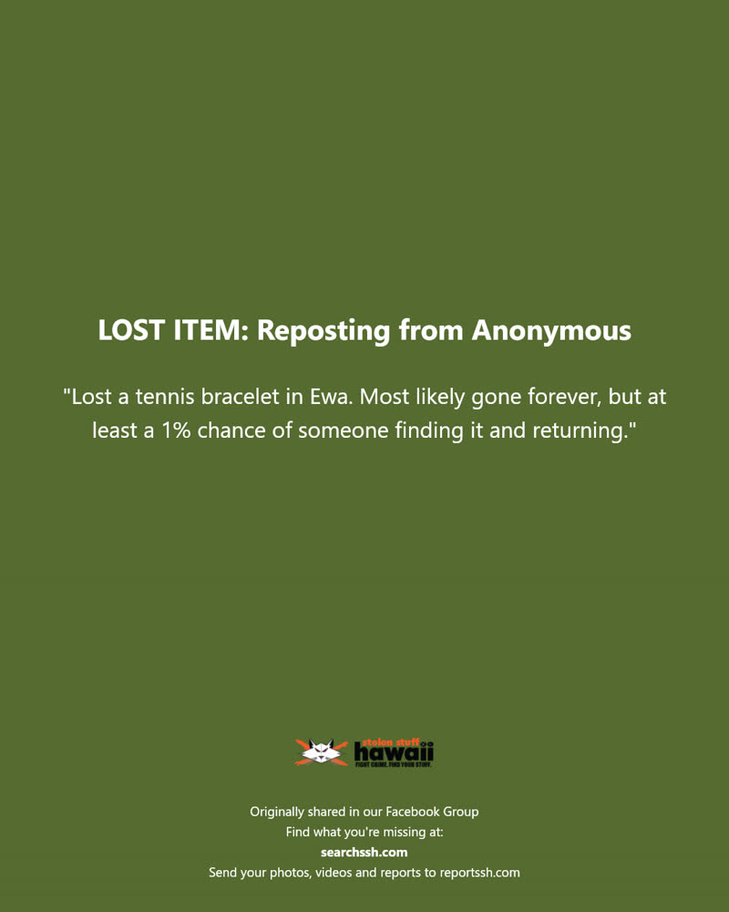 LOST ITEM - Ewa, Oahu | SSH Search