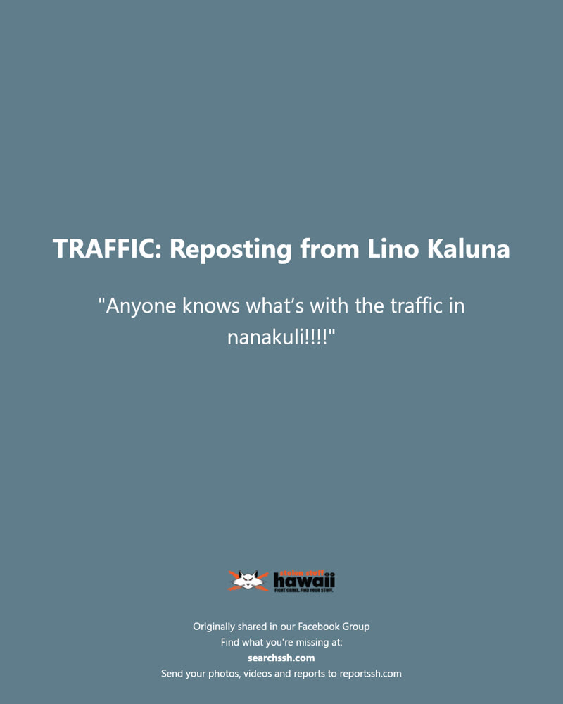 TRAFFIC - Hawaii | SSH Search