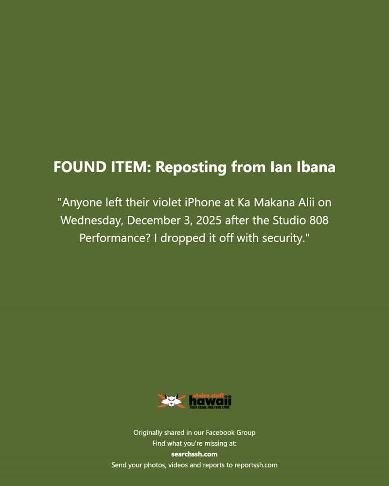 FOUND ITEM - Ka Makana Alii, Kapolei, Oahu | SSH Search