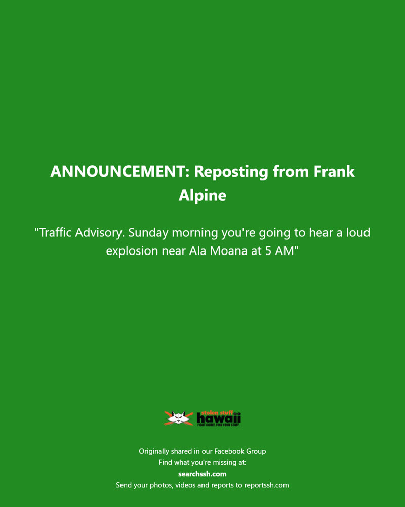 ANNOUNCEMENT - Ala Moana, Honolulu, Oahu | SSH Search