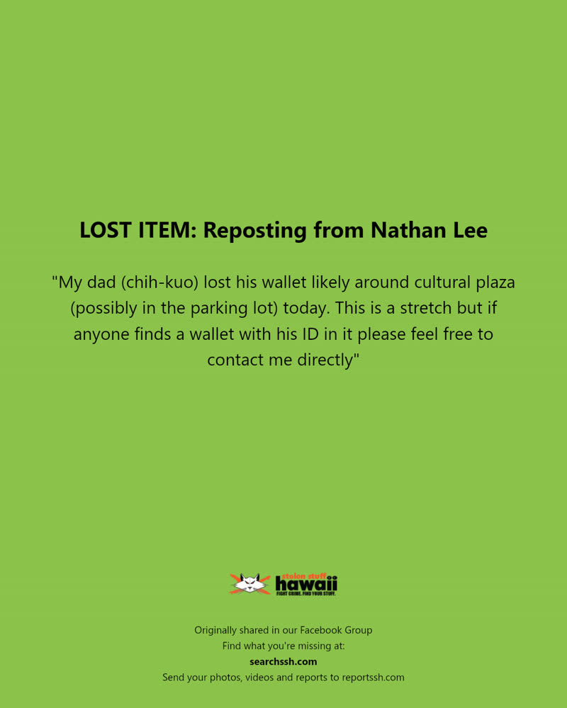 LOST ITEM - Cultural Plaza, Honolulu, Oahu | SSH Search