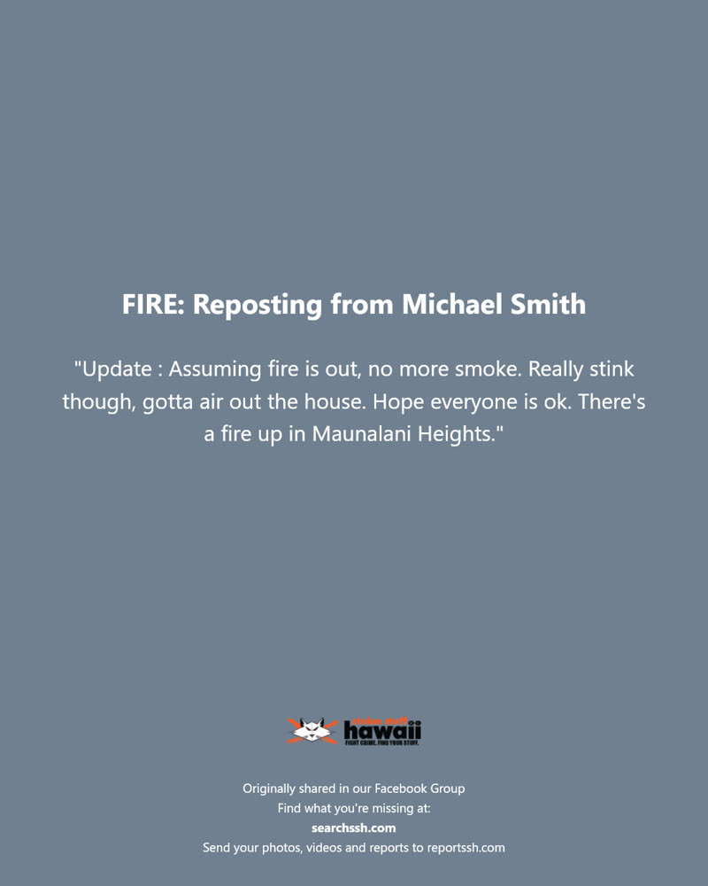 FIRE - Maunalani Heights, Honolulu, Oahu | SSH Search