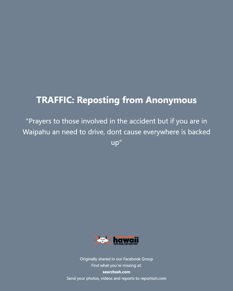 TRAFFIC - Waipahu, Oahu | SSH Search
