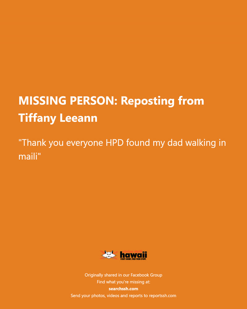 MISSING PERSON - Maili, Oahu | SSH Search