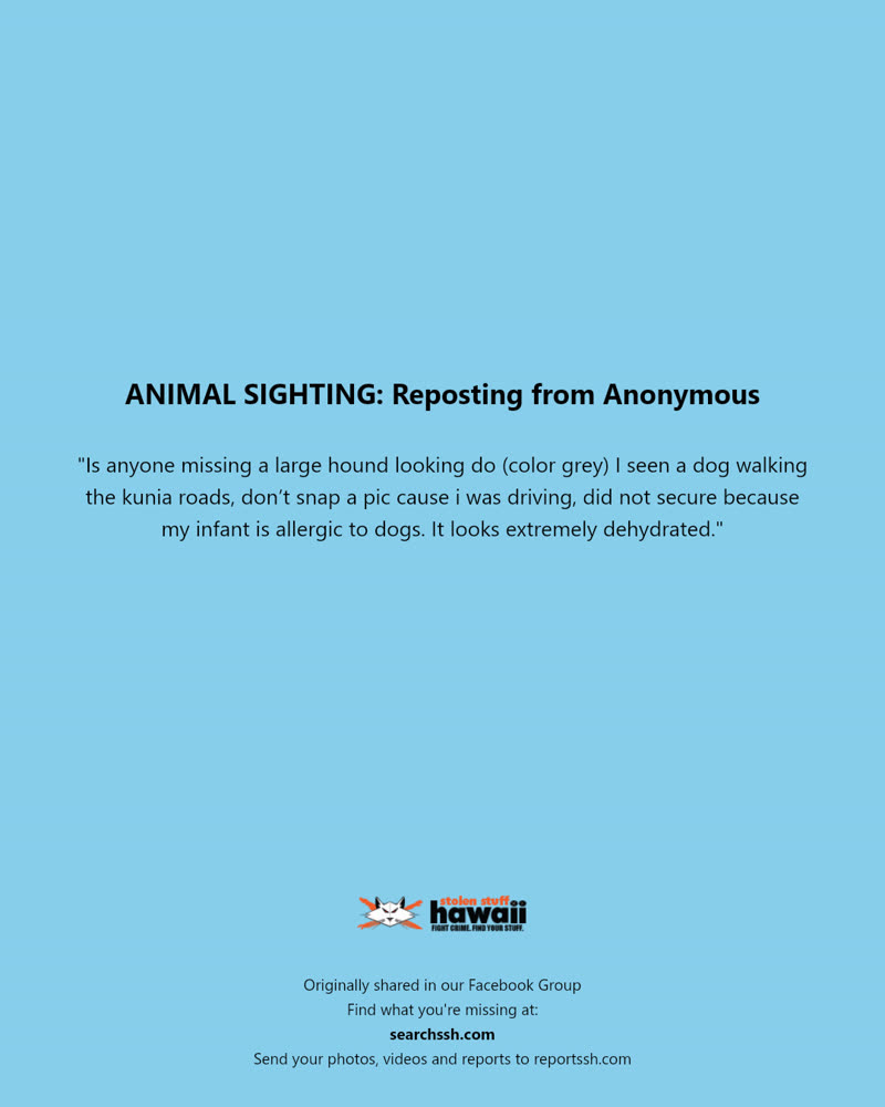 ANIMAL SIGHTING - Hawaii | SSH Search