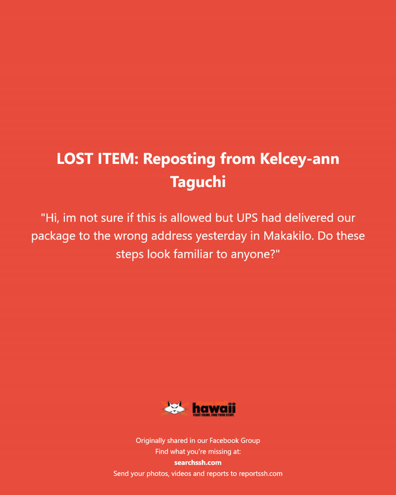 LOST ITEM - Makakilo, Oahu | SSH Search