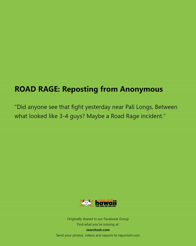 ROAD RAGE - Pali Longs | SSH Search