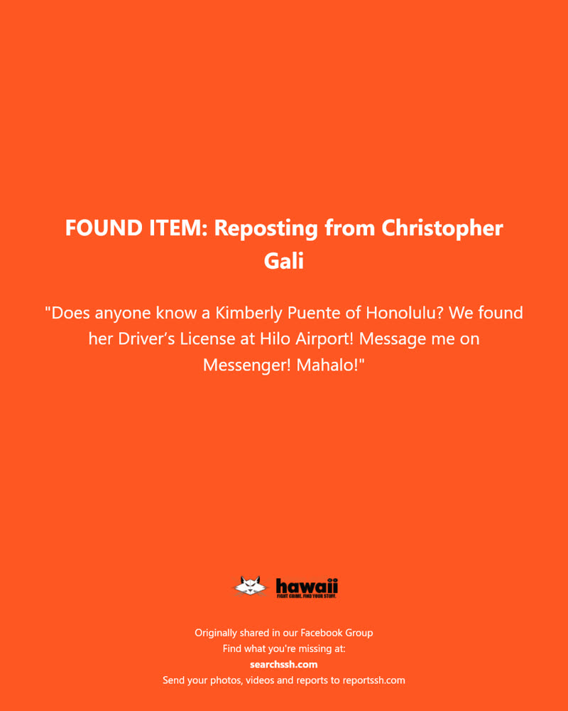 FOUND ITEM - Hilo Airport, Hilo, Hawaii | SSH Search