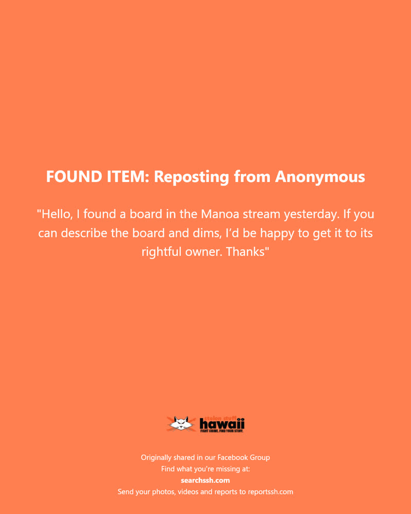 FOUND ITEM - Manoa stream, Manoa, Oahu | SSH Search