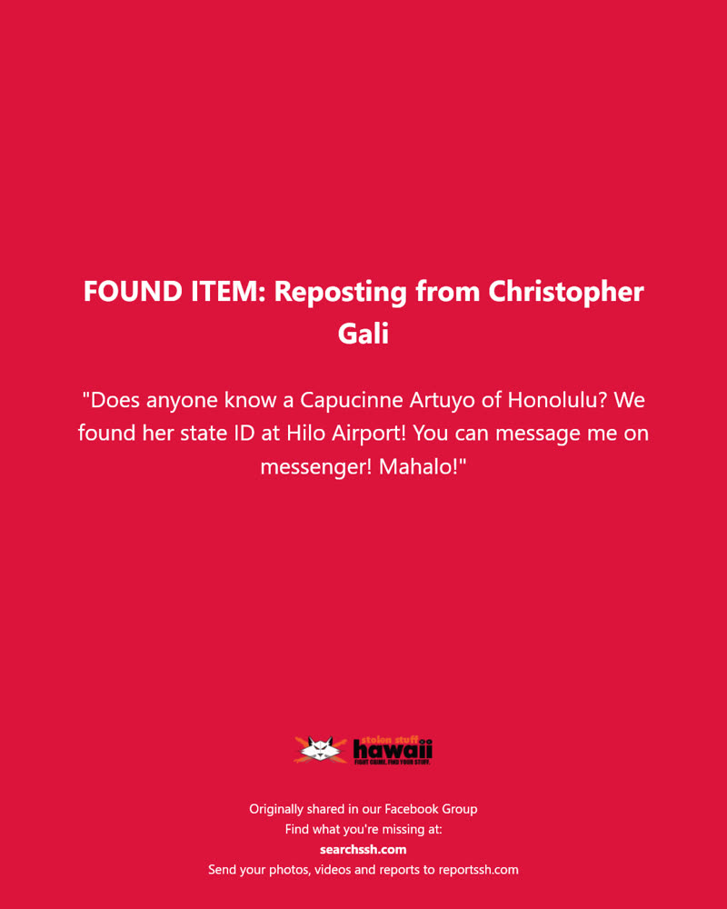 FOUND ITEM - Hilo Airport, Hilo, Hawaii | SSH Search