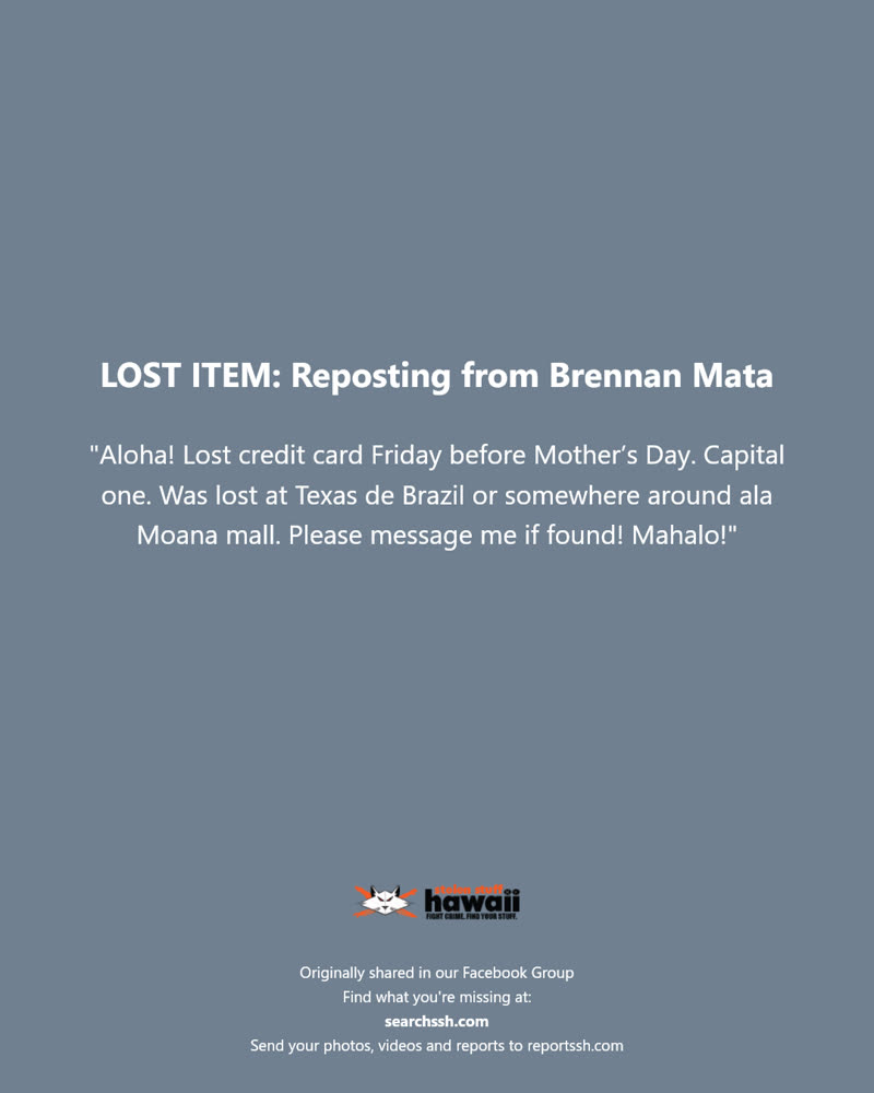 LOST ITEM - Texas de Brazil, Ala Moana Center, Honolulu, Oahu | SSH Search