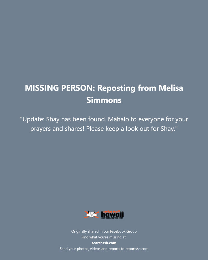 MISSING PERSON - Hawaii | SSH Search
