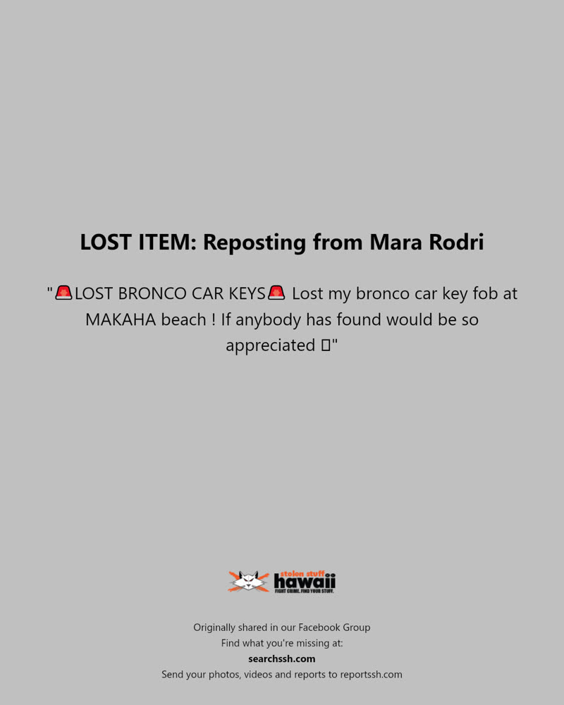 LOST ITEM - Makaha Beach, Waianae, Oahu | SSH Search