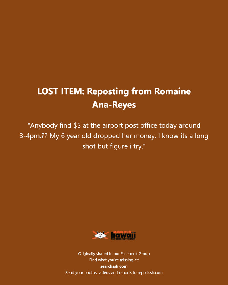 LOST ITEM - Airport Post Office, Honolulu International Airport, Oahu | SSH Search