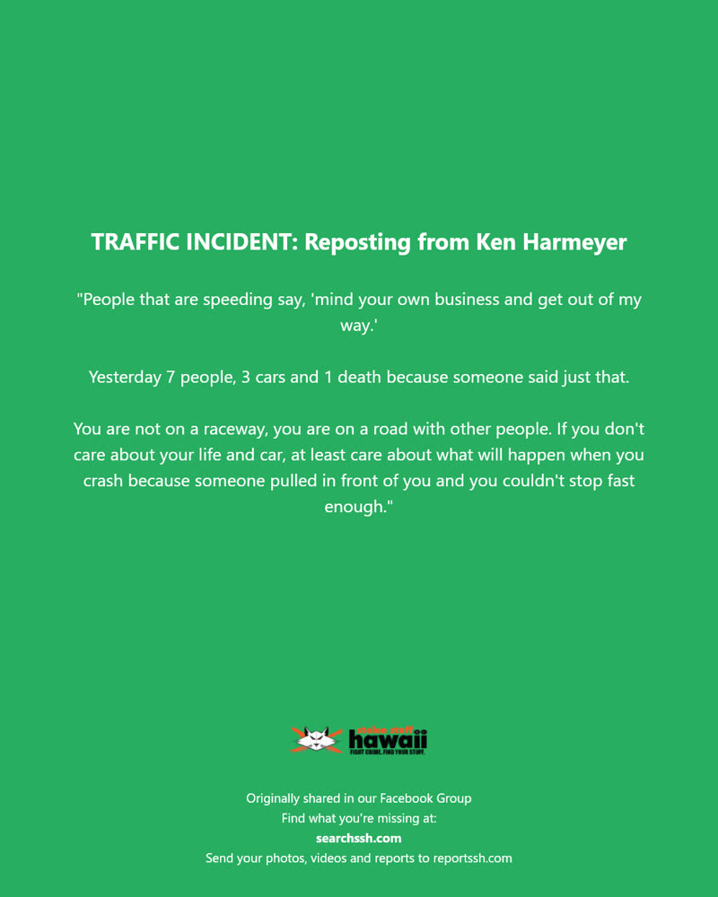 TRAFFIC INCIDENT - Hawaii | SSH Search