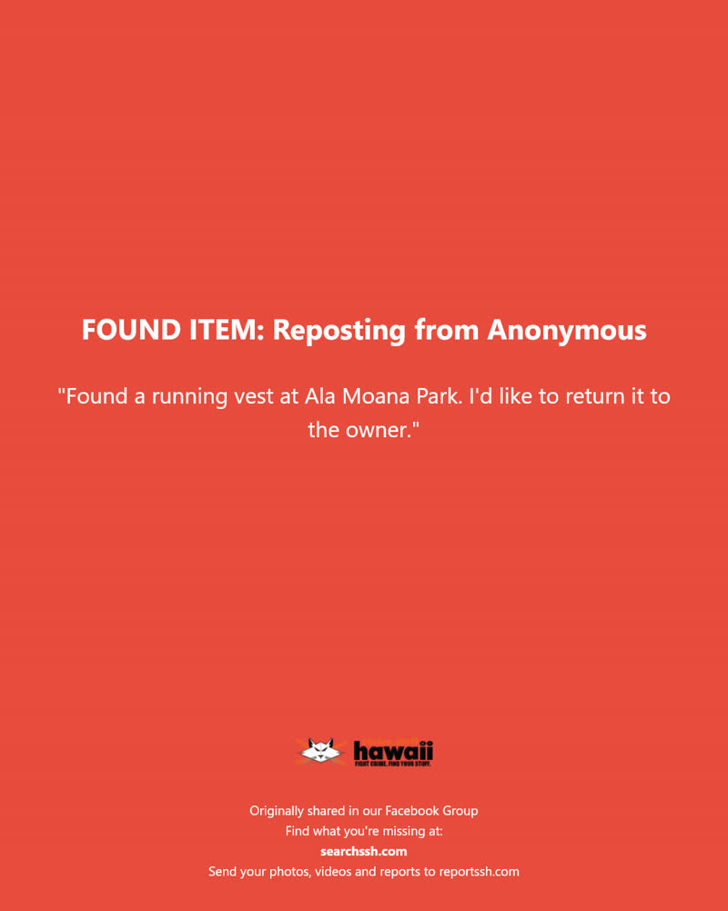FOUND ITEM - Ala Moana Park, Honolulu, Oahu | SSH Search