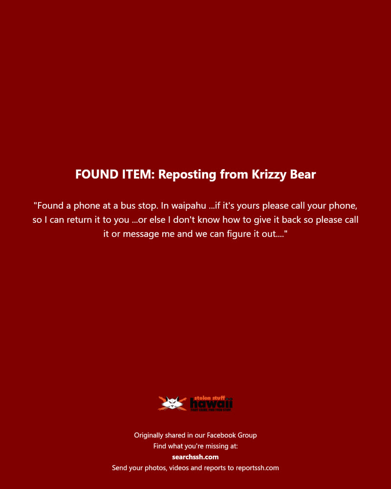 FOUND ITEM - Waipahu, Oahu | SSH Search