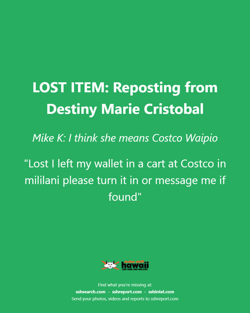 LOST ITEM - Costco, Mililani, Oahu | SSH Search