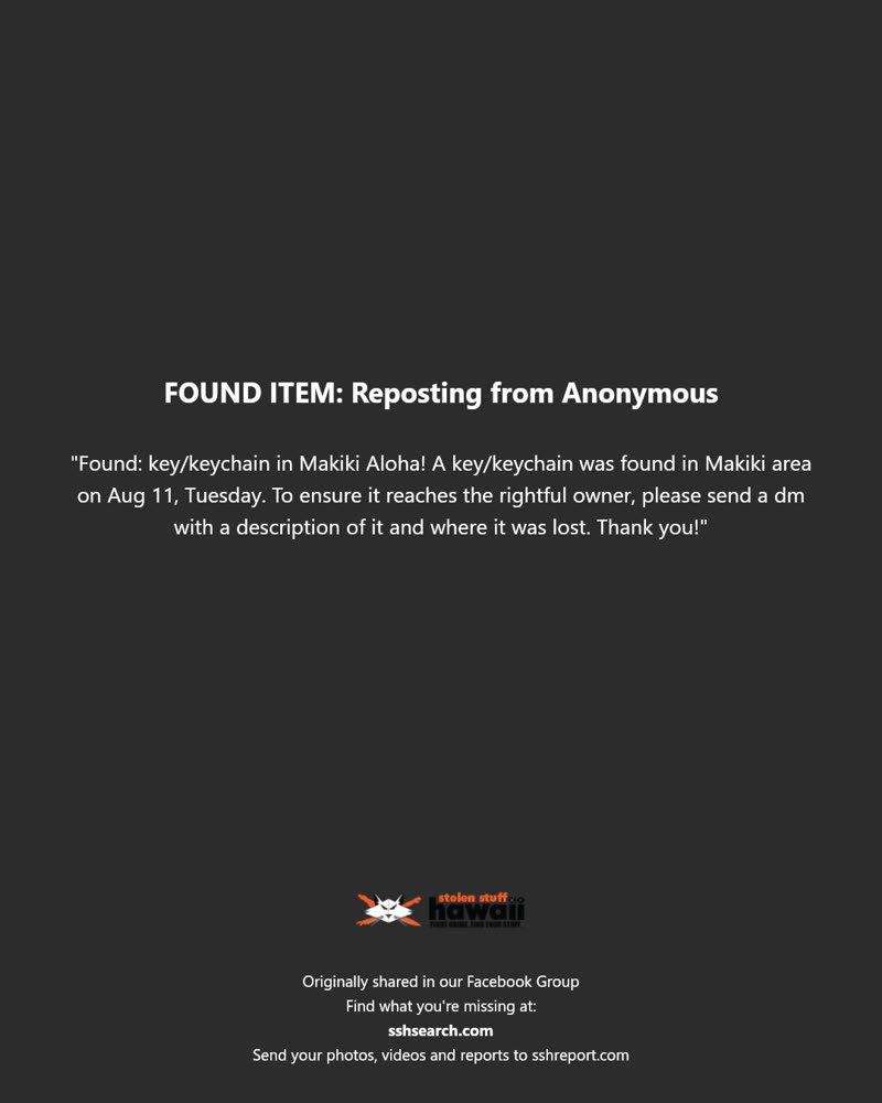 FOUND ITEM - Makiki, Honolulu, Oahu | SSH Search