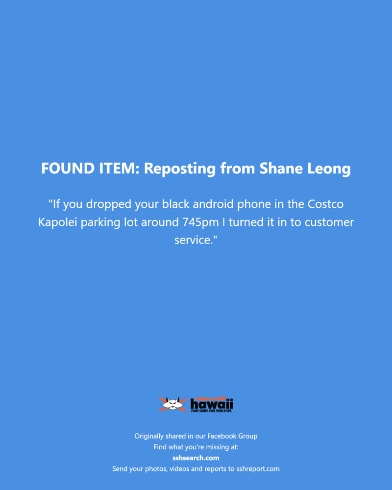 FOUND ITEM - Costco Kapolei, Oahu | SSH Search