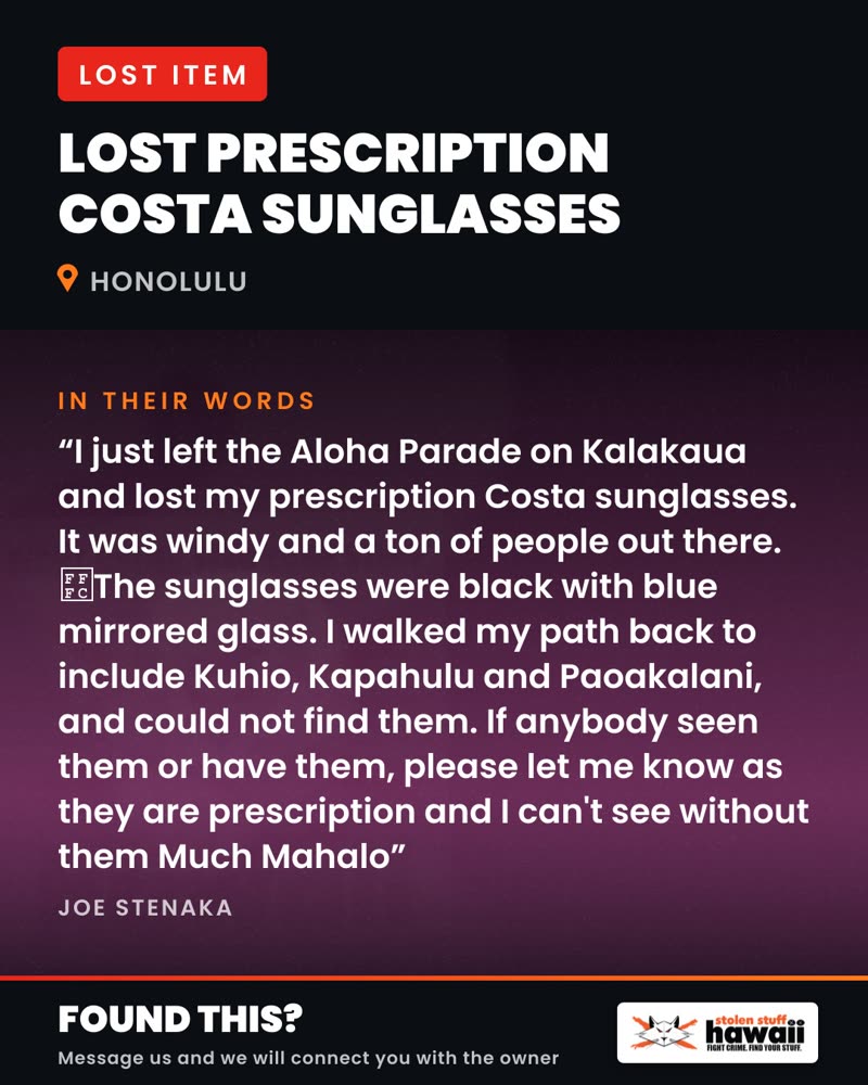LOST ITEM - Kalakaua Avenue, Honolulu, Oahu | SSH Search